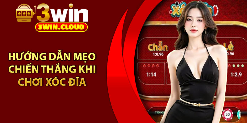 Xóc Đĩa 3Win – Sân Chơi Giải Trí Cực Đỉnh Cho Tín Đồ Cá Cược 4 Hướng Dẫn Mẹo Chiến Thắng Khi Chơi Xóc Đĩa